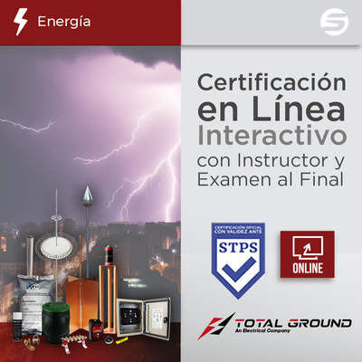 Certificación Virtual en Tierras Físicas y Pararrayos Total Ground (Válida Ante Secretaría del Trabajo) | EXPERT-TG1-VIRTUAL